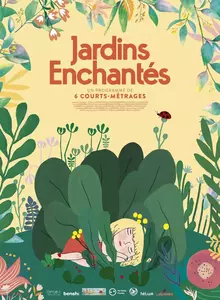 Little Film Festival - Jardins enchantés