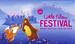 Little Films Festival : du cinéma pour les petits